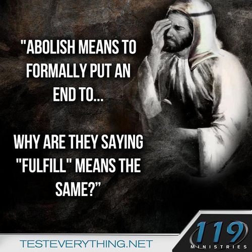 abolish or fulfill the law?